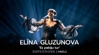 Elīna Gluzunova “Es pabiju tur”  Supernova2022 FINĀLS [upl. by Mazlack]