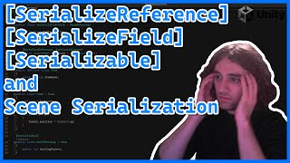 Serialize Reference Serialize Field Serializable and Scene Serialization in Unity  Unity Tutorial [upl. by Rufford]