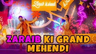 ZARAIB Ki Grand Mehendi  Laraib Khalid  Zarnab Fatima [upl. by Paradies]