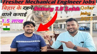 Fresher Mechanical Engineer Salary 15 lakh INR  Qatar Jobs  Doha Expo Job 2023 [upl. by Jehias432]