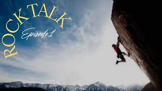 ROCK TALK EP1 Different Types of Climbing [upl. by Zuckerman]