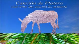 CANCIÓN DE PLATERO [upl. by Eidua]