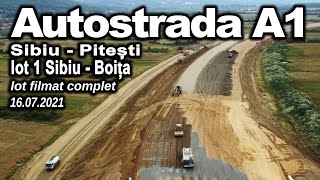 Autostrada A1 Sibiu Pitești lot1 Sibiu Boita 16072021 [upl. by Calia]