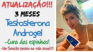 TESTOSTERONA ANDROGEL 3 meses de uso Mais alterações no corpo testosterona androgel hormônio [upl. by Hamas]