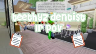 Teethyz Dentist Shift 1 Dental Hygiene Specialist [upl. by Hnirt]