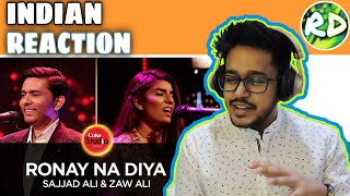 Indian Reacts To  Coke Studio Season 10  Ronay Na Diya  Sajjad Ali amp Zaw Ali [upl. by Namurt]