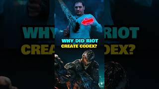 Why Did Riot Create Codex in venom 1 Riots SECRET Codex Strategy EXPOSED venom 3 shorts mcu [upl. by Frulla]