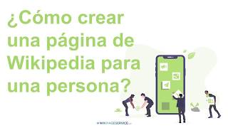 ¿Cómo crear una página de Wikipedia para una persona [upl. by Macintyre281]