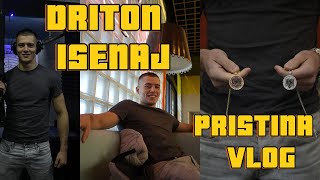 PRISTINA VLOG  Driton Isenaj  Professional Boxer [upl. by Haines]