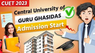 GURU GHASIDAS VISHWAVIDYALAYA Admission process 2023  GGU Admission gguadmissions2023 [upl. by Ainahtan]