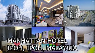 Manhattan Hotel Ipoh Ipoh Malaysia [upl. by Chaffinch]