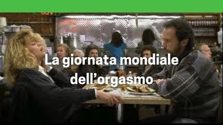 La giornata mondiale dellorgasmo [upl. by Jadwiga]