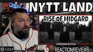 NYTT LAND  Rise Of Midgard  Napalm Records  OLDSKULENERD REACTION [upl. by Solracesoj]