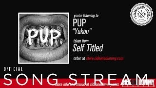 PUP  Yukon Official Audio [upl. by Brett]