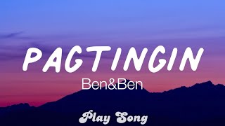 BenampBen  Pagtingin lyrics [upl. by Tchao566]