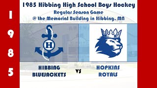 1985 High School Hockey  the Memorial Building Hibbing v Hopkins full game [upl. by Eynttirb]