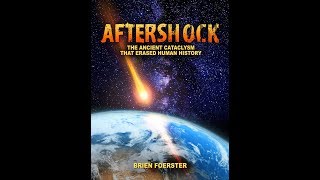 Aftershock The Ancient Cataclysm That Erased Human History [upl. by Berni]