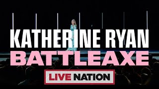 Katherine Ryan Battleaxe  Live Nation UK [upl. by Pears]