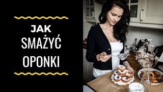 Jak smażyć oponki ❤️Mięciutkie i pulchniutkie oponki 🍩 [upl. by Richart]