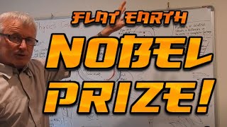 Flat Earth NOBEL PRIZE [upl. by Maura]