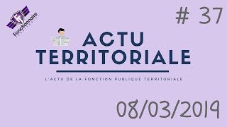 ACTU TERRITORIALE 37  08032019 [upl. by Notneiuq633]