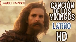 Canción de los Vikingos HD  Historias Horribles  quotY va a dolerquot [upl. by Britte]