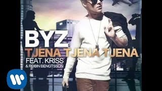 BYZ quotTjena tjena tjenaquot feat Kriss amp Robin Bengtsson [upl. by Hurlow938]