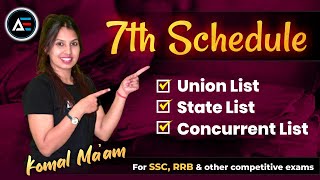 7th Schedule for UPSCUnion State amp Concurrent List Examples  Indian Constitution [upl. by Rowan]