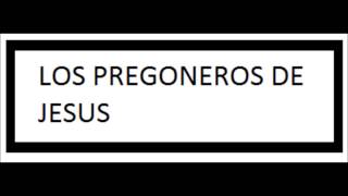 POR QUE TE SIENTES TRISTE  05  LOS PREGONEROS DE JESUS [upl. by Suoicul972]