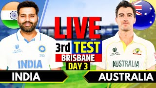 India vs Australia 3rd Test Day 3  IND vs AUS Live Match Live Cricket Match Today 2nd Session [upl. by Rosa]