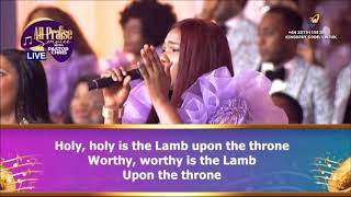 ALL PRAISE SERVICE  LOVEWORLD SINGERS HOLY IS THE LAMB [upl. by Lagas]