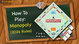 How to play Monopoly 2024 Rules [upl. by Anoved]