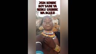 2024 KONDE BOY SAINI YA NZIKU UJUMBE WA JIGULU [upl. by Etneciv540]