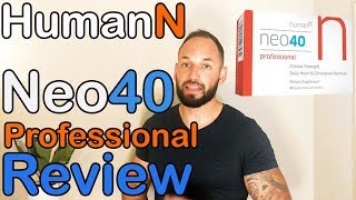 Neo40  Professional Grade Nitric Oxide Booster  HumanN Supplement Review [upl. by Aihgn]