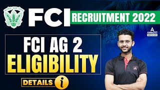 FCI Recruitment 2022  FCI AG 2 Eligibility Details By Akash Bajpai [upl. by Ahsemot]