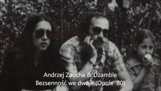 Andrzej Zaucha amp Dżamble  Bezsenność we dwoje Opole 80 [upl. by Nations]