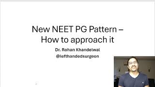 New NEET PG Pattern  How to approach it  Dr Rohan Khandelwal  neetpg neetss fmge [upl. by Cahilly]