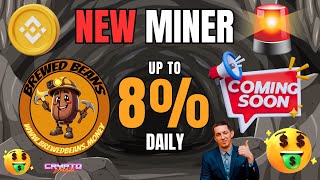 NEW BNB MINER ALERT 💰 BREWED BEANS is LAUNCHING SOON 💰 Earn up to 8 per day 💰 TRUSTED DEV [upl. by Winny747]