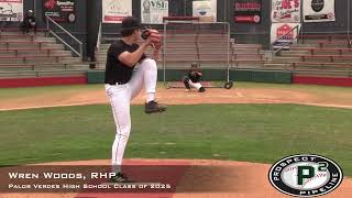 Wren Woods Prospect Video RHP Palos Verdes High School Class of 2025 [upl. by Rellia]