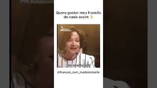 Odete Roitman falando francês ❤️🇫🇷 [upl. by Macnair]