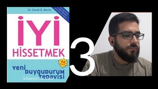 İyi Hissetmek  David Burns  Bölüm 3 [upl. by Jackson]