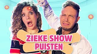 MOET JE EEN PUIST UITKNIJPEN OF NIET  DE ZIEKE SHOW [upl. by Koppel]