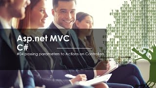 AspNet Mvc By C  04Passing Parameters to Actions on Controllers [upl. by Einnaj]