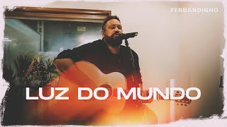 Fernandinho  Luz do Mundo Álbum Galileu Acústico [upl. by Odrawde271]