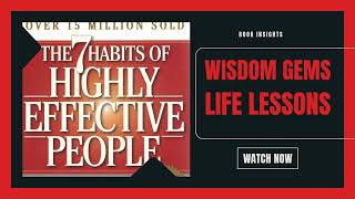 Seven habits of highly effective people Stephen R Covey Summary Key Takeaways Podcast Learnings [upl. by Woodruff]