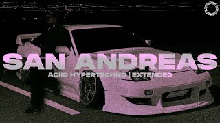 ACIID  GTA San Andreas Theme Hypertechno Extended [upl. by Lj]