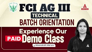 FCI AG 3 TECHNICAL BATCH ORIENTATION  Experience Our PAID Demo Class  By Meenakshi Maam [upl. by Per]