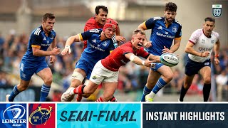 Leinster v Munster  Instant Highlights  SemiFinal  URC 202223 [upl. by Eniarda]