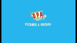 DPA  O Filme  360º  Visitando a Portaria [upl. by Lipkin760]