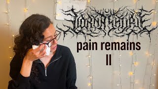 Lorna Shore Pain Remains Part Two  Reaction [upl. by Marduk]